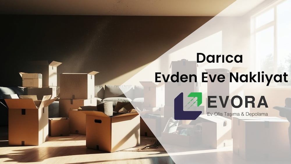 Darıca evden eve nakliyat